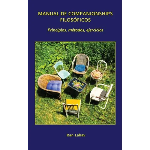 Manual de companionships filosóficos: Principios, métodos, ejercicios - Paperback