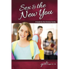 Sex & the New You: For Girls Ages 12-14 - Learning about Sex - Paperback