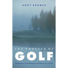 The Poetics of Golf: Meditations on the Meaning and Beauty of a Game - Paperback