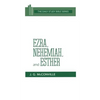 Ezra, Nehemiah, and Esther - Hardcover