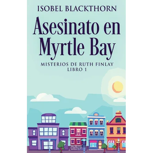 Asesinato en Myrtle Bay - Paperback