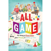 It's All a Game: The History of Board Games from Monopoly to Settlers of Catan - Paperback