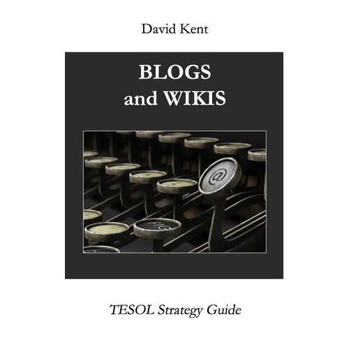 Blogs and Wikis - Paperback