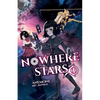 Nowhere Stars: Vol. 1 (Light Novel) - Paperback