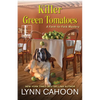 Killer Green Tomatoes - Paperback