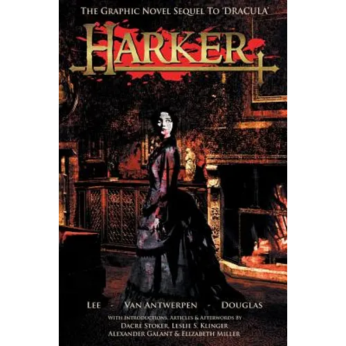 Harker: The Graphic Novel Sequel to 'Dracula' - Hardcover