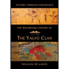 The Remarkable History of the Yagyu Clan - Hardcover