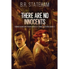 There Are No Innocents - Paperback