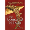 The Counterfeit Princess - Paperback