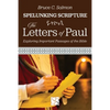 The Letters of Paul: Exploring Important Passages of the Bible - Paperback