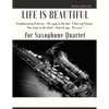 Life is beautiful for Saxophone Quartet: You will find the main themes of this wonderful movie: Good morning Princess, The eggs in the hat, Cheer up . - Paperback