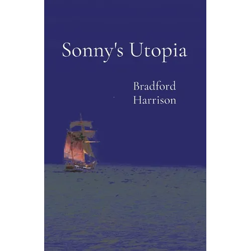 Sonny's Utopia - Paperback