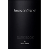 Simon of Cyrene: Dark Book - Paperback