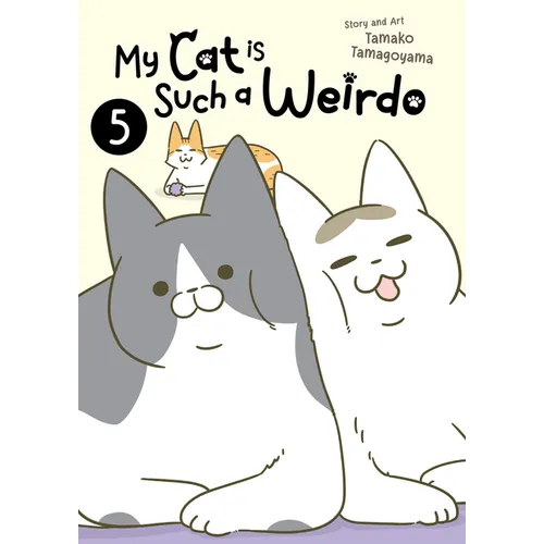 My Cat Is Such a Weirdo Vol. 5 - Paperback