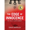 The Edge of Innocence: The Trial of Casper Bennett - Hardcover