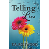 Telling Lies - Paperback