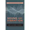Sound and Vibration: Tuning into the Echoes of Creation - Hardcover