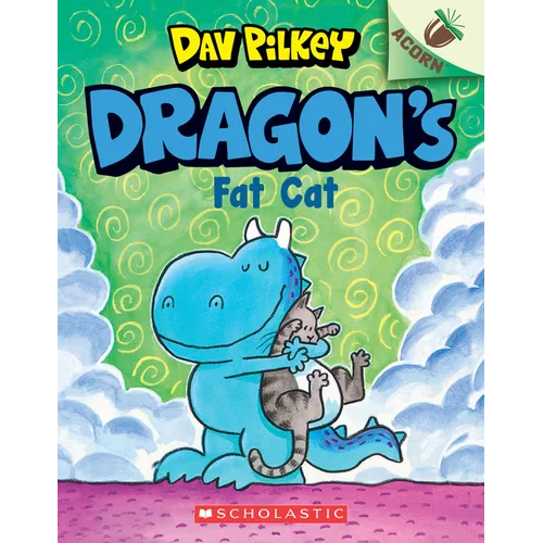 Dragon's Fat Cat: An Acorn Book (Dragon #2): From the Creator of Dog Man - Paperback