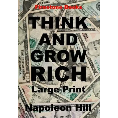 Think and Grow Rich - Paperback