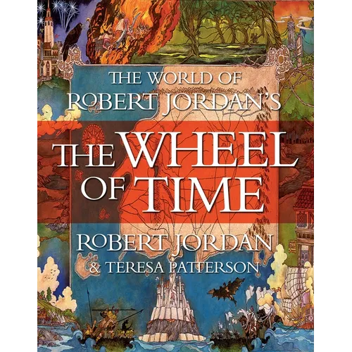 The World of Robert Jordan's the Wheel of Time - Hardcover