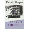 The Savoy Truffle - Paperback