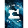 Sew Much Fabric Sew Little Time: Large Hexagon Small Hexagon Isometric Diamonds Regular Grip Paper - Paperback