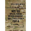 STP 31-18D34-SM-TG B MOS 18D Special Forces Medical Sergeant PART B: Skill Levels 3 and 4 - Paperback