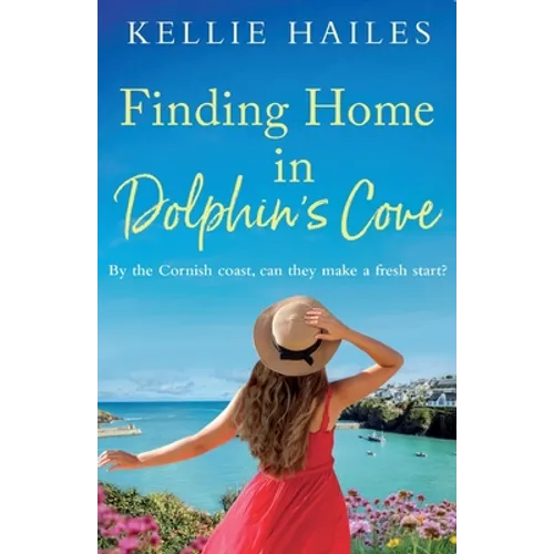 Finding Home in Dolphin's Cove - Paperback