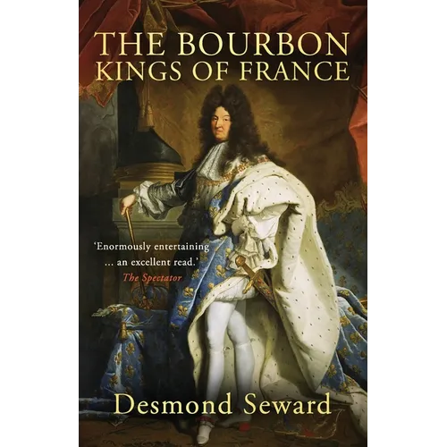 The Bourbon Kings of France - Paperback