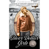 Silver Dollar Girls - Paperback