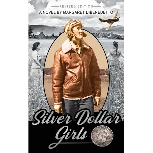 Silver Dollar Girls - Paperback