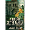 A Friend Of The Family - Hardcover