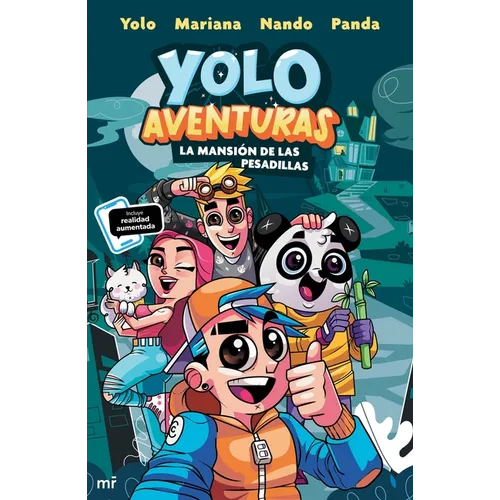 Yolo Aventuras 1. La Mansión de Las Pesadillas / Yolo Adventures 1. the Mansion of Nightmares - Paperback