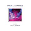 Drop and Dazzle - Paperback