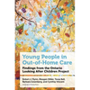 Young People in Out-Of-Home Care: Findings from the Ontario Looking After Children Project - Hardcover