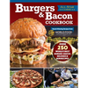 Burgers & Bacon Cookbook: Over 250 World's Best Burgers, Sauces, Relishes & Bun Recipes - Hardcover