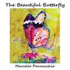 The Beautiful Butterfly - Paperback