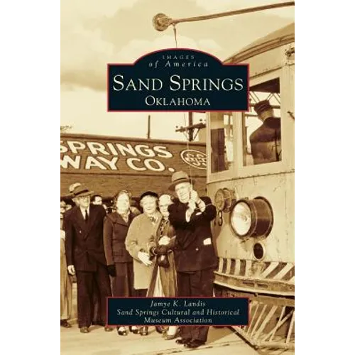 Sand Springs, Oklahoma - Hardcover