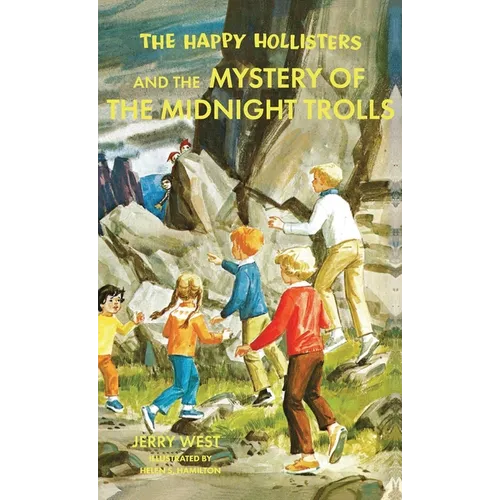 The Happy Hollisters and the Mystery of the Midnight Trolls - Hardcover