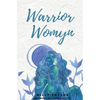 Warrior Womyn - Paperback