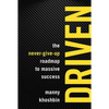 Driven: The Never-Give-Up Roadmap to Massive Success - Paperback
