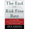 The End of the Risk-Free Rate: Investing When Structural Forces Change Government Debt: Investing When Structural Forces Change Government Debt - Hardcover