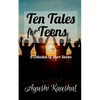 Ten Tales for Teens - Paperback