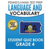 PENNSYLVANIA TEST PREP Language and Vocabulary Student Quiz Book Grade 4: Preparation for the PSSA English Language Arts Test - Paperback
