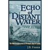 Echo of Distant Water: The 1958 Disappearance of Portland's Martin Family - Paperback