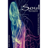 Soul Revolution: The Trinity of Humanity - Paperback