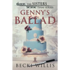 Genny's Ballad: The Sisters, Texas Mystery Series, Book 5 - Paperback