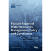 Feature Papers of Water Resources Management, Policy and Governance - Hardcover