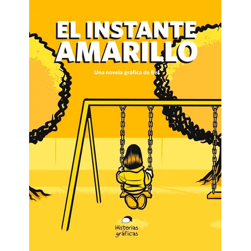 El Instante Amarillo - Paperback