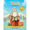 Travis: The Traveling Bear - Hardcover